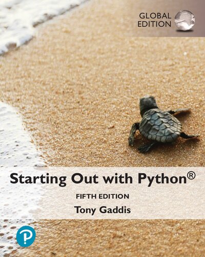 Starting Out with Python [Global Edition] - Tony Gaddis